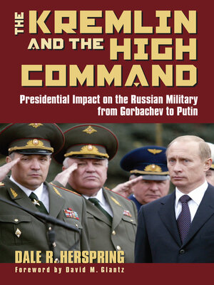 cover image of The Kremlin and the High Command